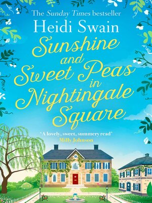 cover image of Sunshine and Sweet Peas in Nightingale Square